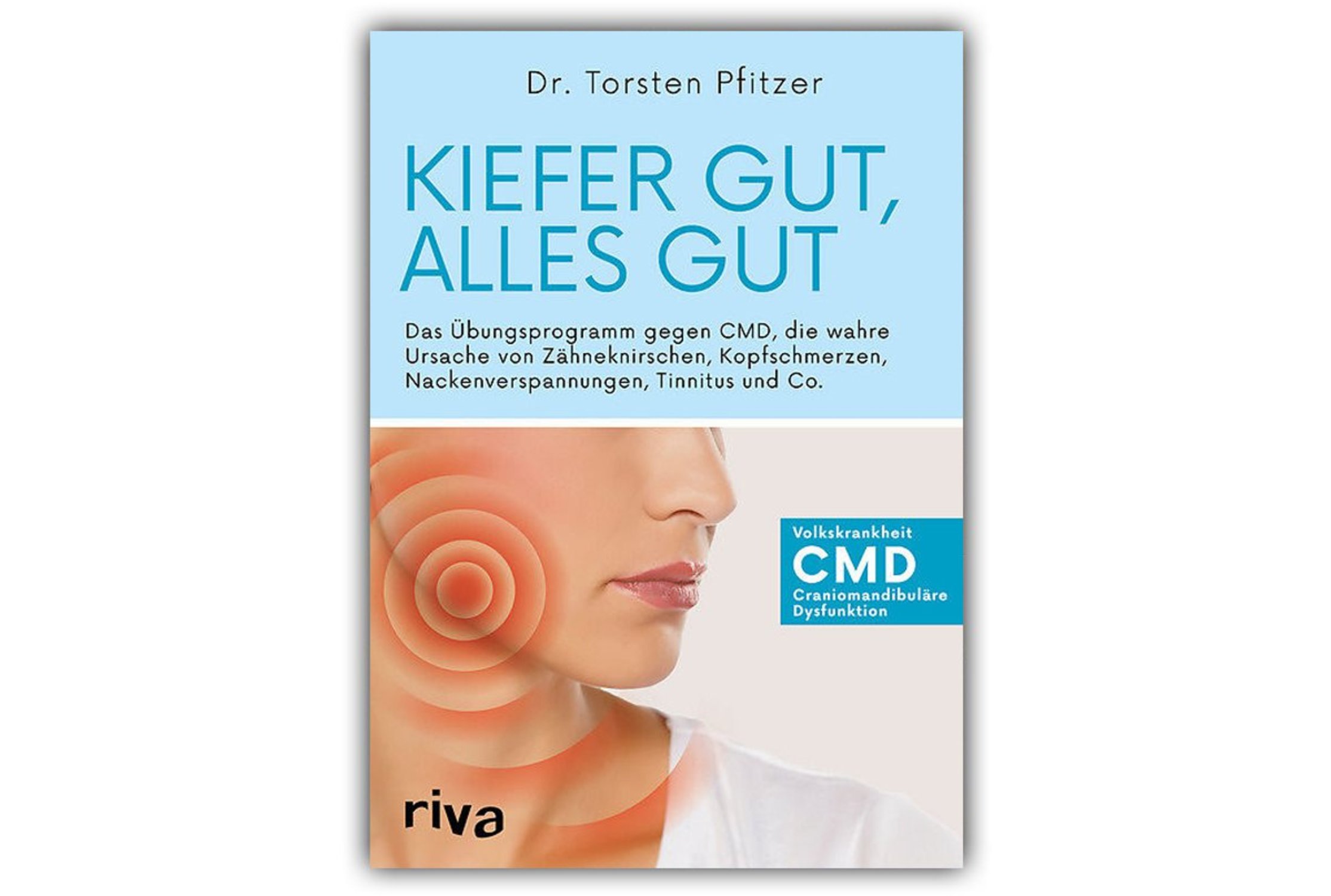 Kiefer gut, alles gut