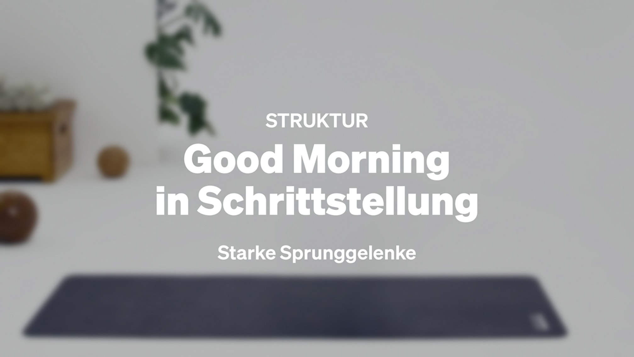 Good Morning in Schrittstellung
