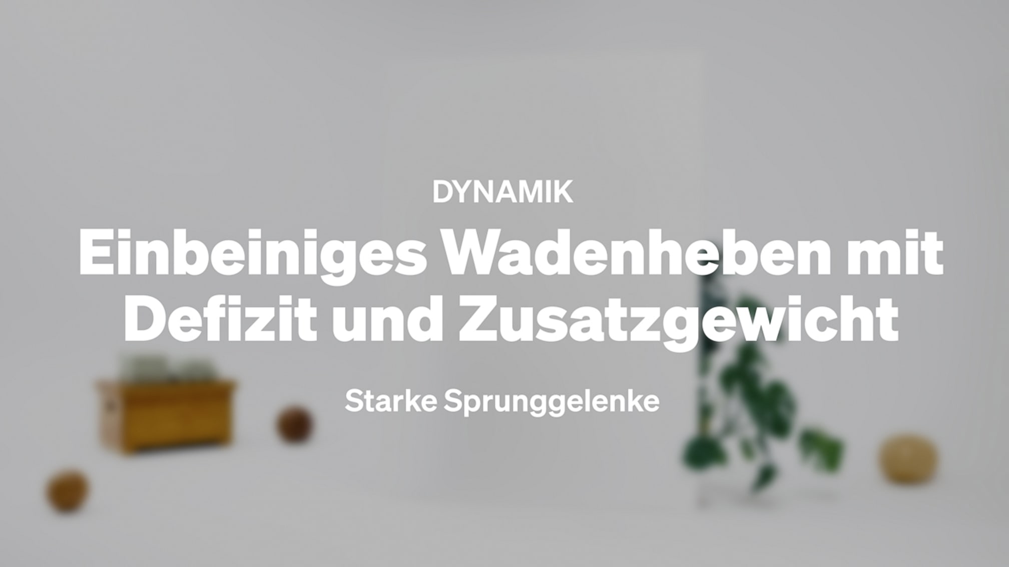 Einbeiniges Wadenheben mit Defizit und Zusatzgewicht