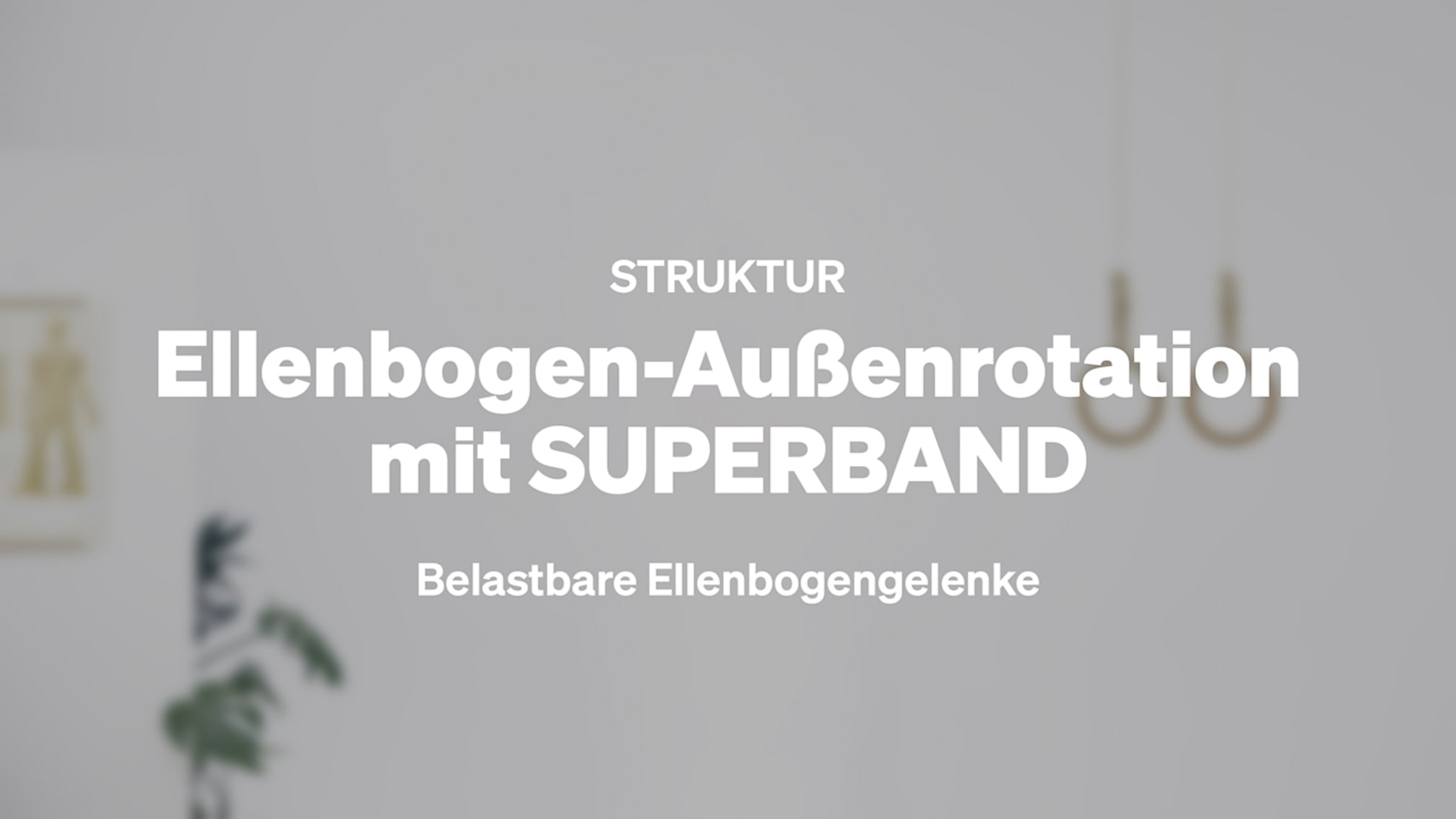 Ellenbogen-Außenrotation mit SUPERBAND