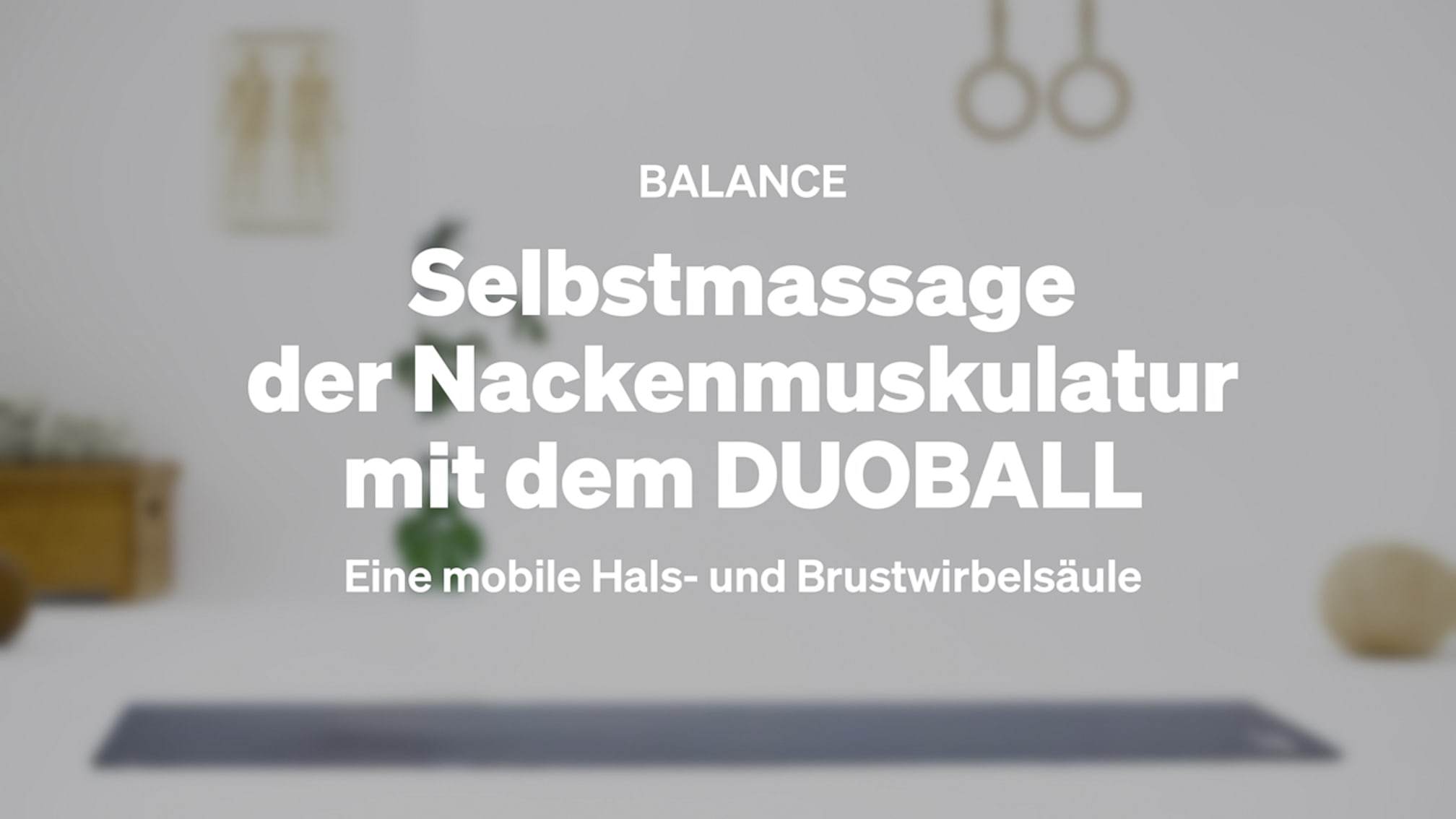 Selbstmassage der Nackenmuskulatur mit dem DUOBALL