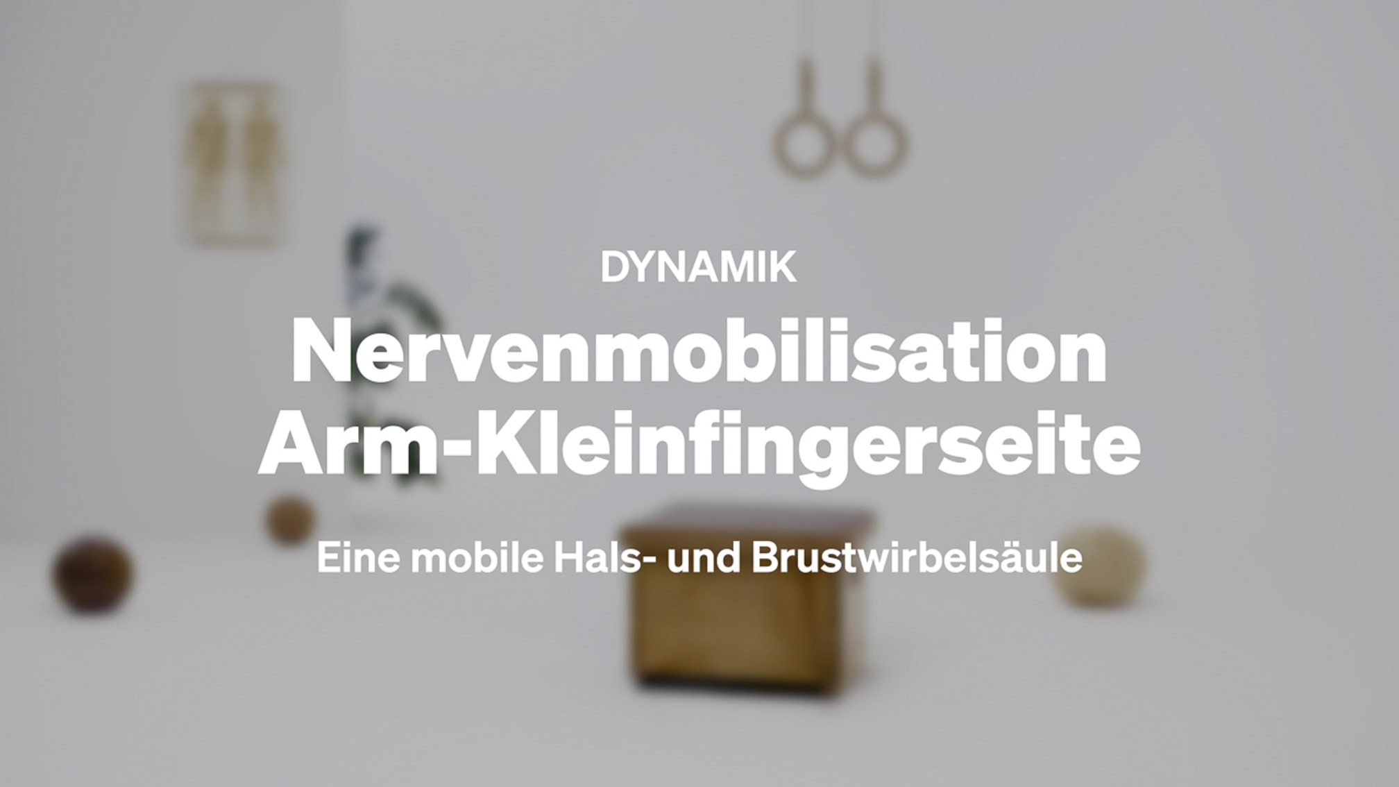 Nervenmobilisation Arm-Kleinfingerseite