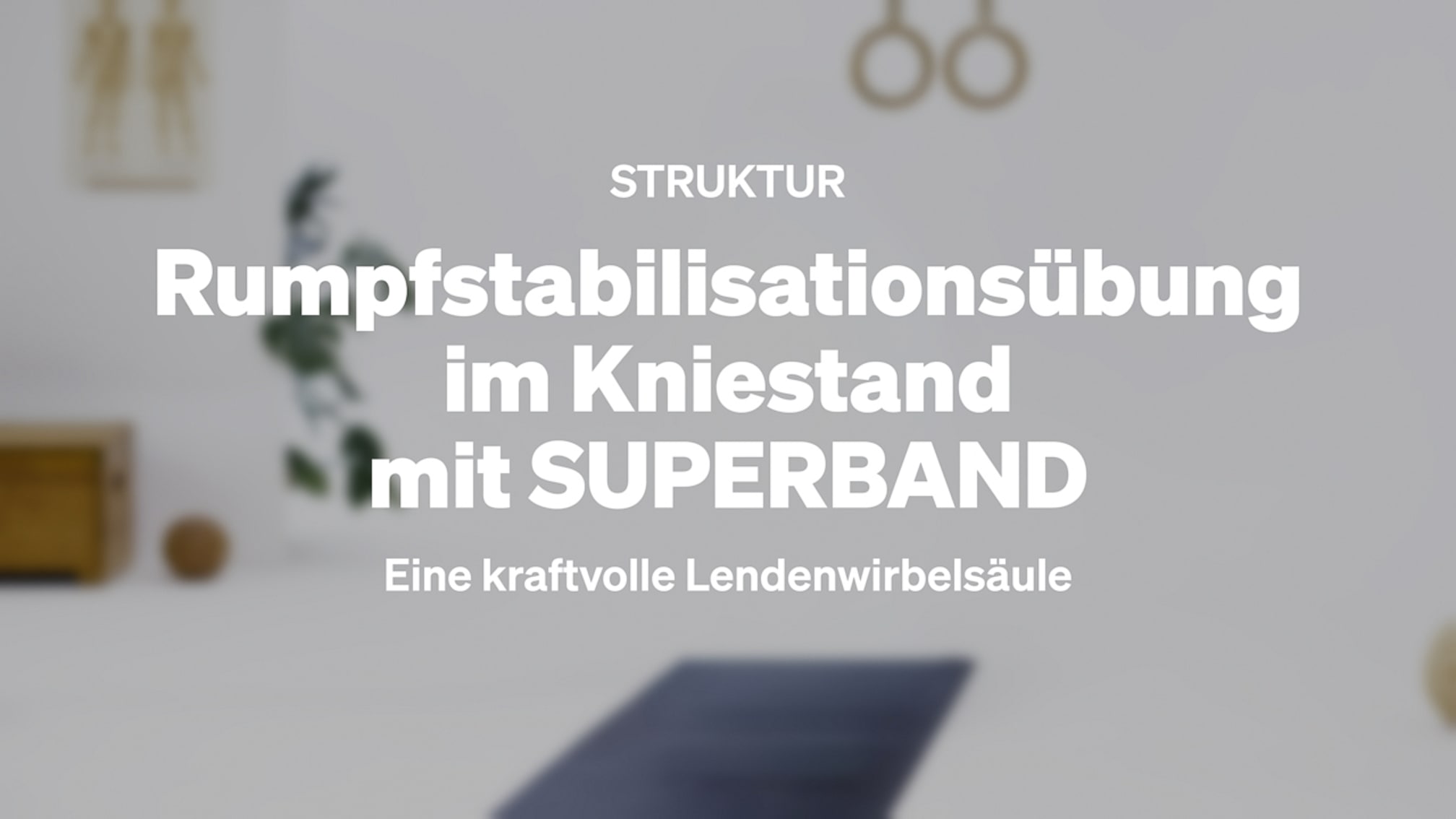 Rumpfstabilisationsübung im Kniestand mit SUPERBAND